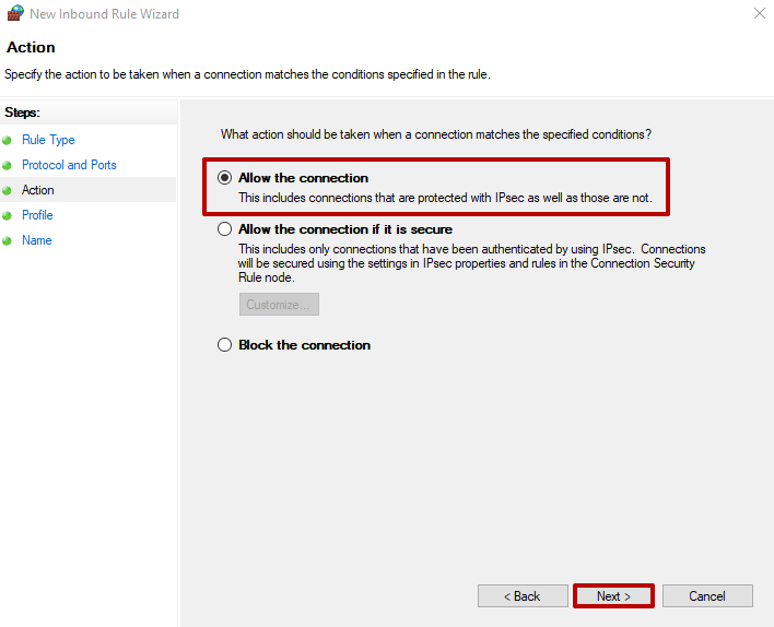 Put a mark for «Allow the connection» and press the «Next» button