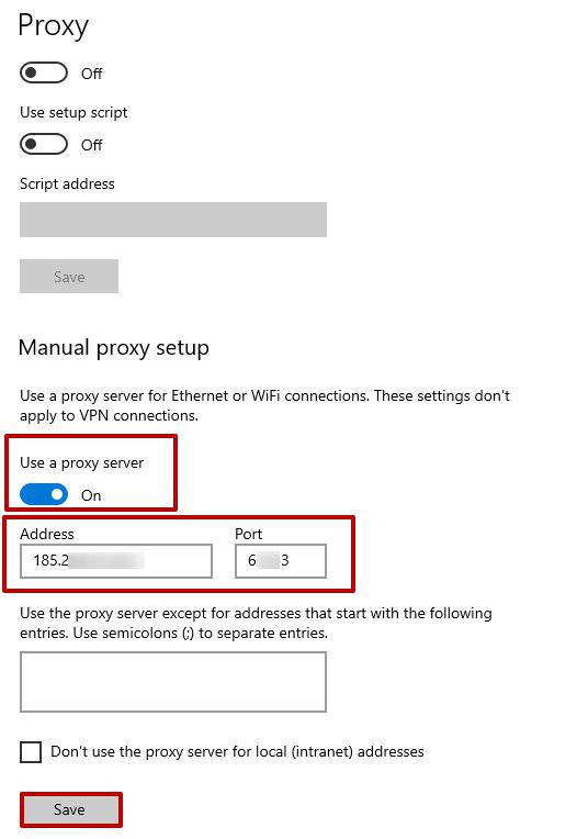 Fill the fields with the purchased proxy server data. Then press the “Save” button