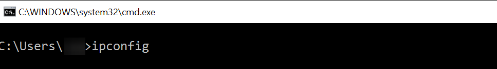 In the command line that opens, type in Ipconfig and press Enter